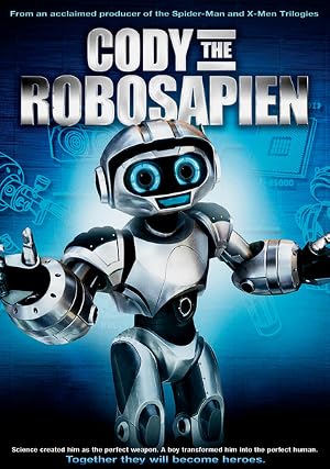 史宾机器人：重启 Cody the Robosapien 海报