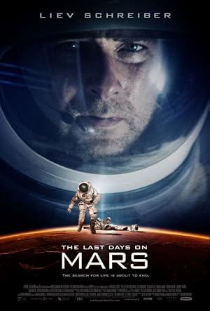 【在火星上最后的日子 The Last Days on Mars 海报