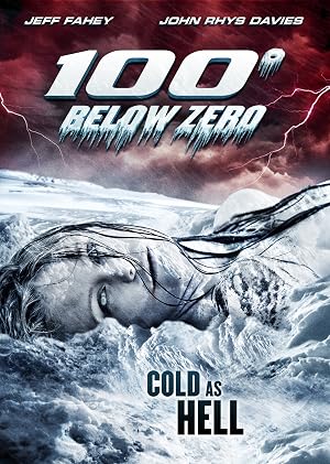 零下100度 100 Degrees Below Zero 海报